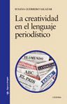 CREATIVIDAD EN EL LENGUAJE PERIODISTICO
