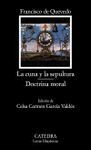 CUNA  Y LA SEPULTURA, LA/DOCTRINA MORAL