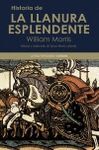 HISTORIA DE LA LLANURA ESPLENDENTE