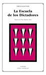 LA ESCUELA DE LOS DICTADORES