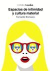 ESPACIOS DE INTIMIDAD Y CULTURA MATERIAL