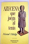 AZUCENA ,QUE JUEGA AL TENIS