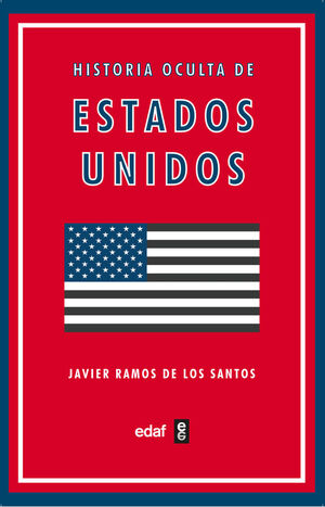 HISTORIA OCULTA DE ESTADOS UNIDOS