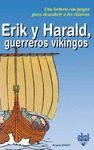 ERIK Y HARALD