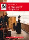 MUSICA EN EL SIGLO XIX,LA