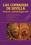 COFRADIAS DE SEVILLA(HISTORIA,ANTROPOLO