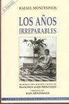 LOS AÑOS IRREPARABLES: PROSA EN MEMORIA DE LA NIÑEZ