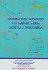 MATEMÁTICAS AVANZADAS Y ESTADÍSTICA PARA CIENCIAS E INGENIERÍAS