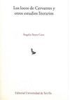 LOS LOCOS DE CERVANTES