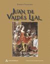 JUAN VALDES LEAL ( TAPA DURA)