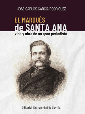 EL MARQUES DE SANTA ANA