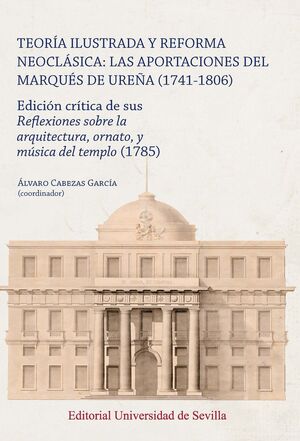 TEORIA ILUSTRADA Y REFORMA NEOCLASICA: LAS APORTAC
