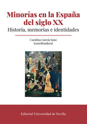 MINORIAS EN LA ESPAÑA DEL SIGLO XX