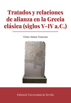 TRATADOS Y RELACIONES DE ALIANZA EN LA GRECIA CLAS
