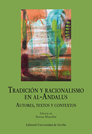 TRADICION Y RACIONALISMO EN EL AL - ANDALUS