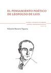 EL PENSAMIENTO POETICO DE LEOPOLDO DE LUIS