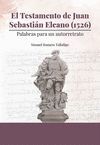 EL TESTAMENTO DE JUAN SEBASTIÁN ELCANO (1526)