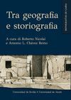 TRA GEOGRAFIA   E  STORIOGRAFIA