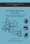 LOS TALLERES SALAZONEROS DE CARTEIA
