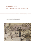 CHAVES REY, EL CRONISTA DE SEVILLA