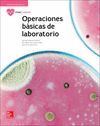 LA OPERACIONES BASICAS DE LABORATORIO. GM.