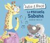 JULIA & PACO. LA ESCUELA SABANA