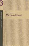 MOVING AROUND