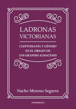 LADRONAS VICTORIANAS