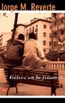 GÁLVEZ EN LA FRONTERA