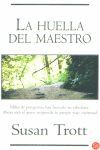 LA HUELLA DEL MAESTRO