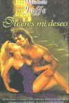 TÚ ERES MI DESEO