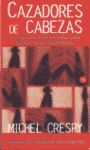 CAZADORES DE CABEZAS