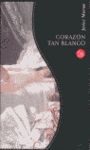 CORAZÓN TAN BLANCO