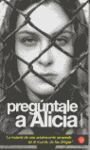 PREGÚNTALE A ALICIA