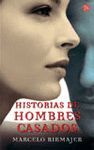 HISTORIAS DE HOMBRES CASADOS   PDL     MARCELO BIRMAJER