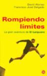 ROMPIENDO LIMITES... EL LARGUERO   PDL  DAVID ALONSO / FRANCISCO JOSE DELGADO