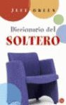 DICCIONARIO DE SOLTERO - PDL (JEFF GREEN)