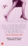 LA AMBICION FEMENINA - PDL
