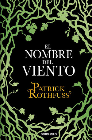 EL NOMBRE DEL VIENTO (CRÓNICA DEL ASESINO DE REYES 1)