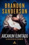 ARCANUM ILIMITADO:  LA COLECCIÓN DEL COSMERE