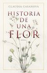 HISTORIA DE UNA FLOR