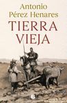 TIERRA VIEJA