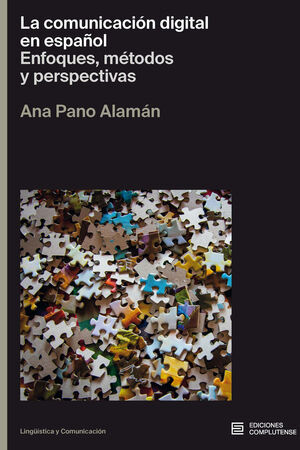 COMUNICACIÓN DIGITAL EN ESPAÑOL, LA