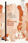 LA REBELIÓN DE LAS MASAS