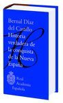 HISTORIA VERDADERA DE LA CONQUISTA DE LA NUEVA ESPAÑA