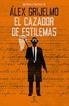 EL CAZADOR DE ESTILEMAS