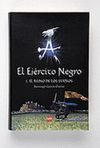 EJERCITO NEGRO, EL. I EL REINO DE LOS SU