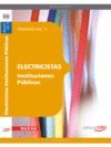ELECTRICISTAS INSTITUCIONES PÚBLICAS. TEMARIO VOL. II.