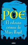 EL JOVEN POE: EL EXTRAÑO CRIMEN DE MARY ROGET