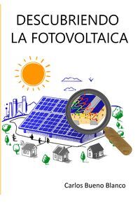 DESCUBRIENDO LA FOTOVOLTAICA